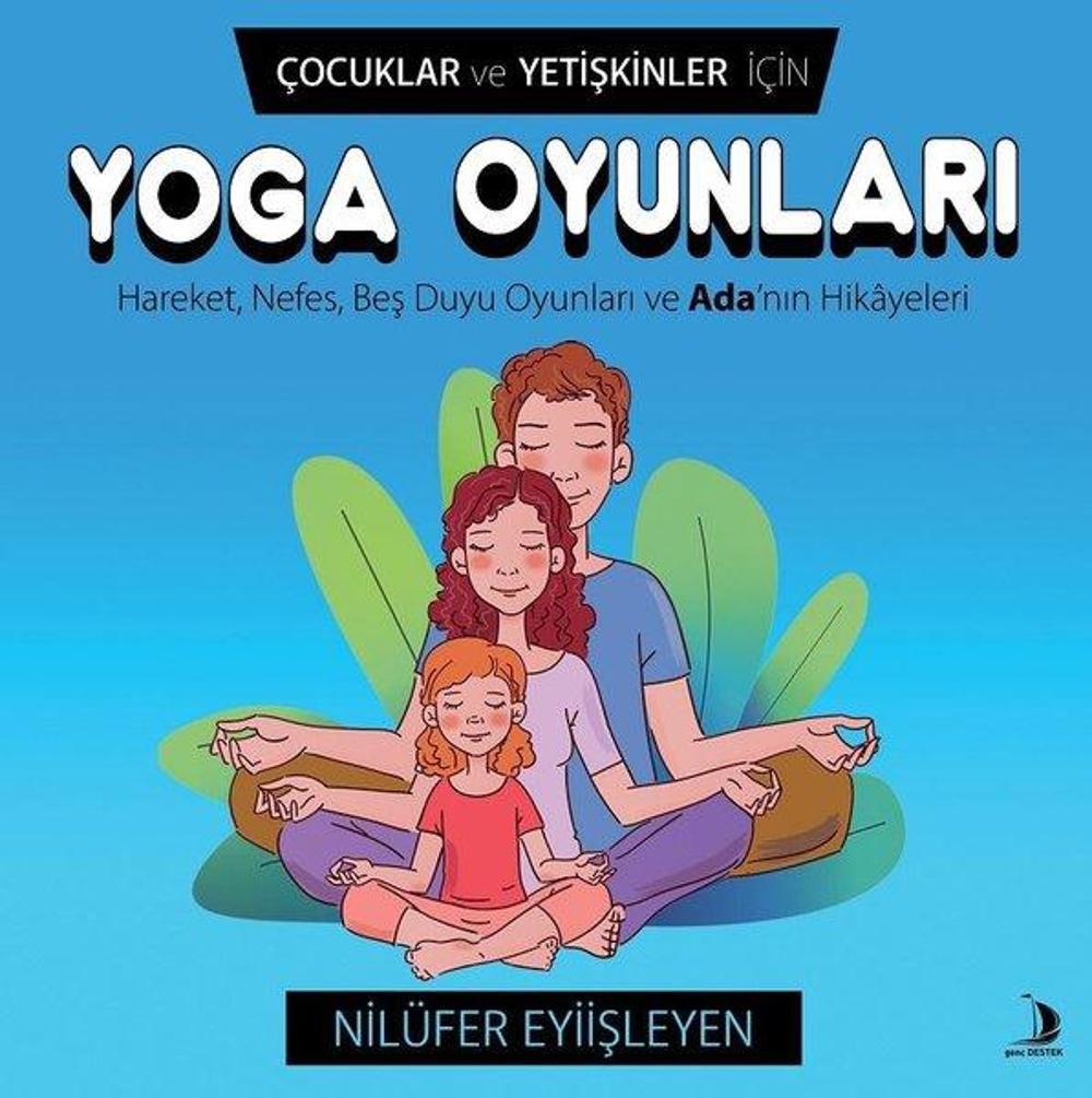 Çocuklar ve Yetişkinler İçin Yoga Oyunları | Genç Destek