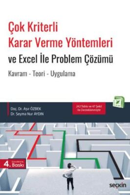 Çok Kriterli Karar Verme Yöntemleri ve Excel ile Problem Çözümü - Şeyma Nur Aydın kitap kapağı