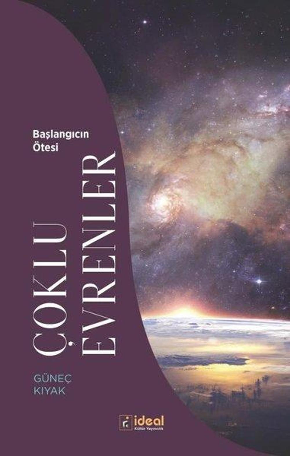 Çoklu Evrenler - Başlangıcın Ötesi | İdeal Kültür Yayıncılık