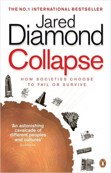 Collapse: How Societies Choose to Fail or Survive - Jared Diamond kitap kapağı