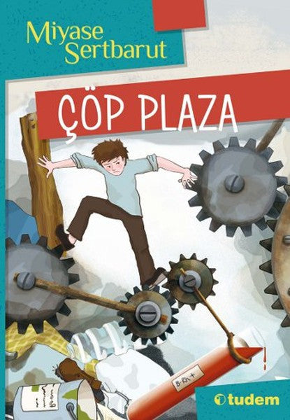 Tudem Yayınları Çöp Plaza - Miyase Sertbarut kitap kapağı