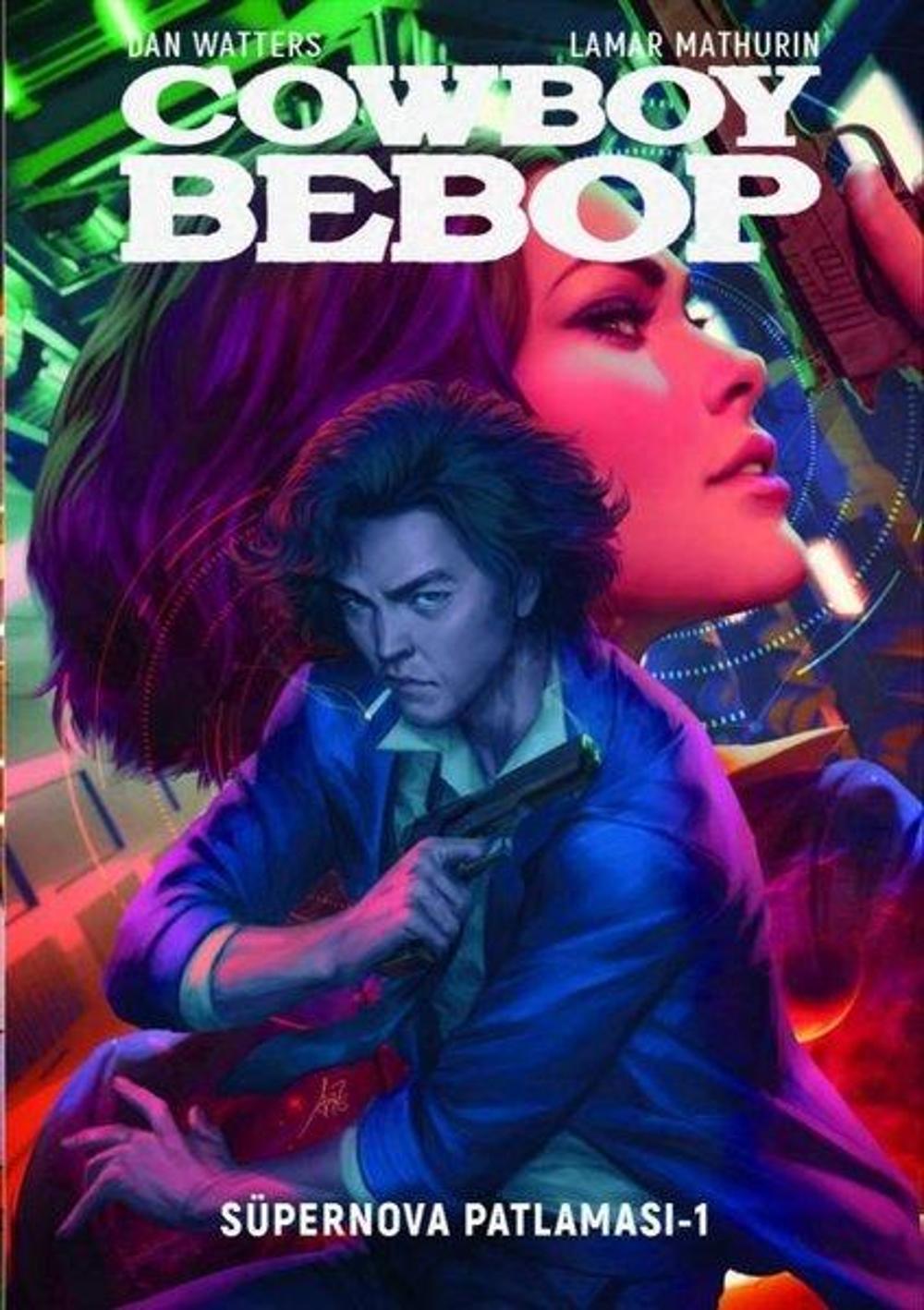 Cowboy Bebop - Süpernova Patlaması 1 | Otto Manga