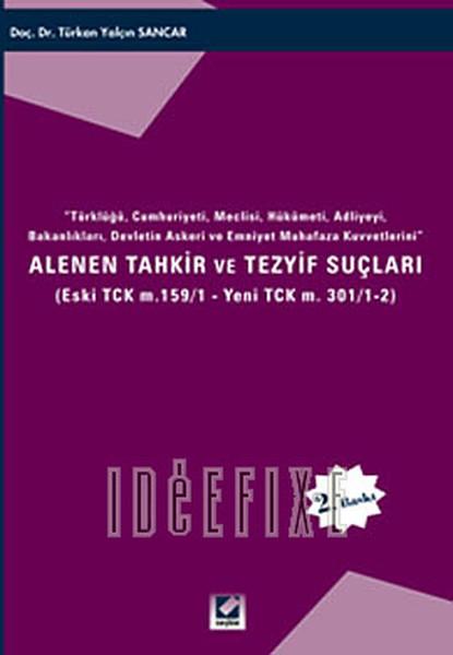 Türklüğü Cumhuriyeti Meclisi Hükümeti Adliyeyi Bakanlıkları Devletin Askeri ve Emniyet Muhafaz | Seçkin Yayıncılık (İnce Kapak) - Resim 1