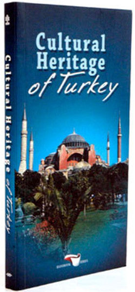 Cultural Heritage Of Turkey - Zeynep Ahunbay kitap kapağı