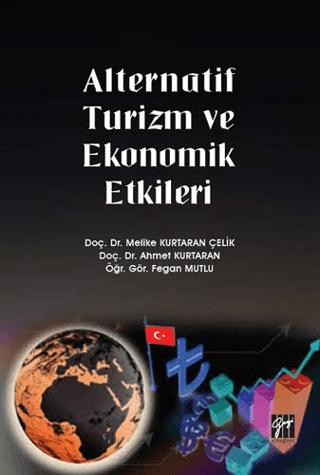 Alternatif Turizm ve Ekonomik Etkileri | Gazi Kitabevi (Ciltsiz) - Resim 1
