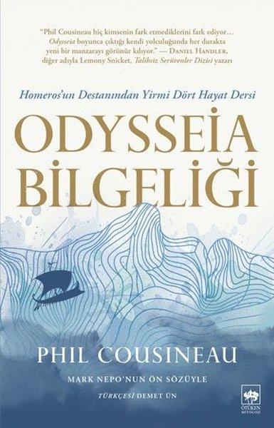 Odysseia Bilgeliği - Homeros'un Destanından Yirmi Dört Hayat Dersi | Ötüken Neşriyat (İnce Kapak) - Resim 1