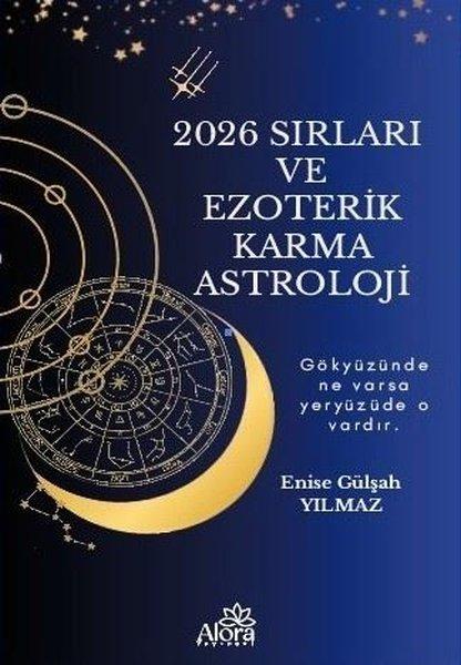 2026 Sırları ve Ezoterik Karma Astroloji | Alora Yayınevi (İnce Kapak) - Resim 1