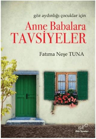 Anne Babalara Tavsiyeler | Nida Dergisi Yayınları (Ciltsiz) - Resim 1