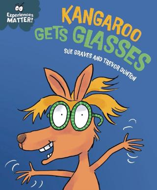 Experiences Matter: Kangaroo Gets Glasses | Franklin Watts (Ciltsiz) - Resim 1