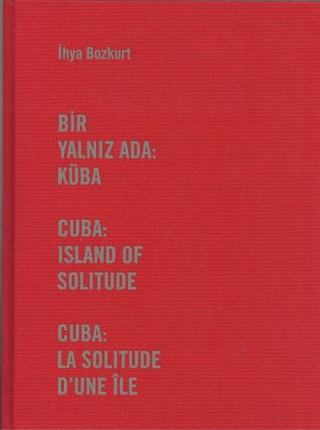 Bir Yalnız Ada: Küba