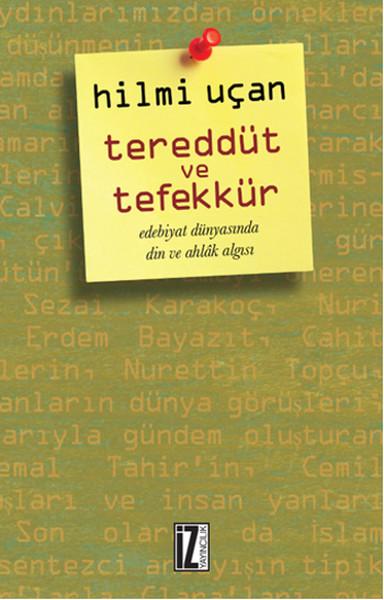 Tereddüt ve Tefekkür | İz Yayıncılık - İnceleme-Araştırma Dizisi (İnce Kapak) - Resim 1