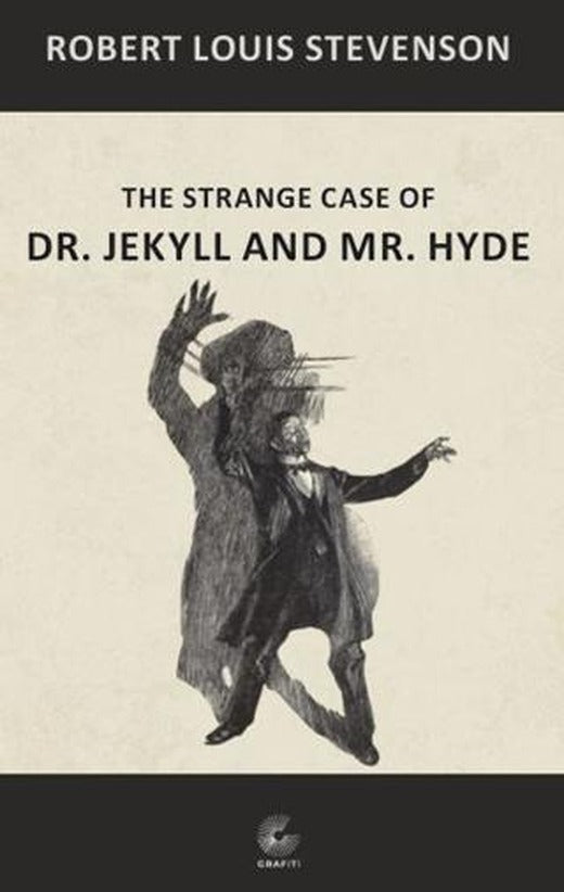 Strange Case of Dr. Jekyll and Mr. Hyde