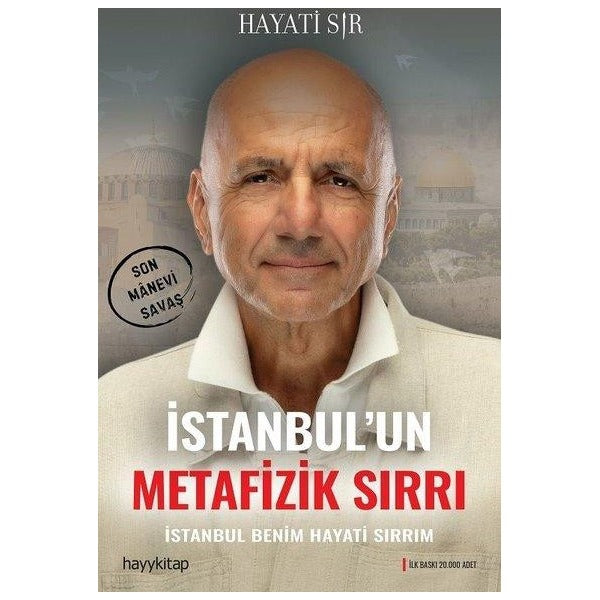 İstanbul'un Metafizik Sırrı - İstanbul Benim Hayati Sırrım | Hayykitap (İnce Kapak)
