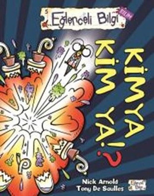 Kimya Kim Ya | Eğlenceli Bilgi
