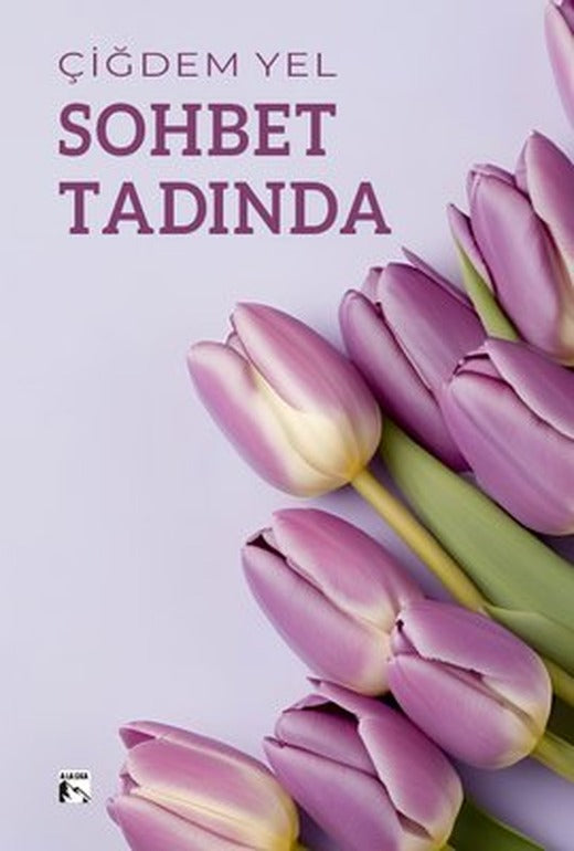 Sohbet Tadında | Alaska Yayınları