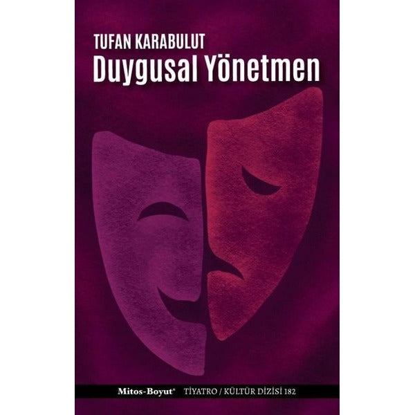 Duygusal Yönetmen | Mitos Boyut Yayınları (İnce Kapak)