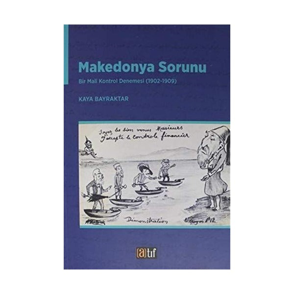 Makedonya Sorunu | Atıf Yayınları (Ciltsiz)