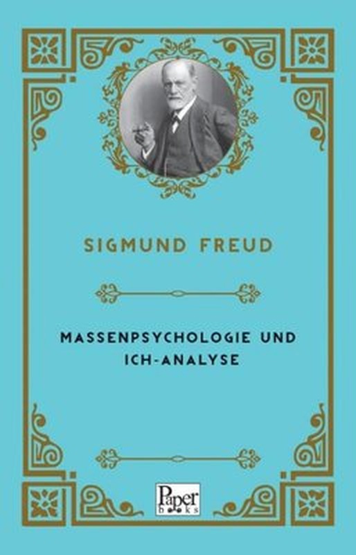 Massenpsychologie Und Ich - Analyse | Paper Books