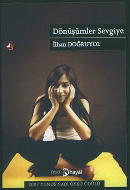 Dönüşümler Sevgiye | Hayal