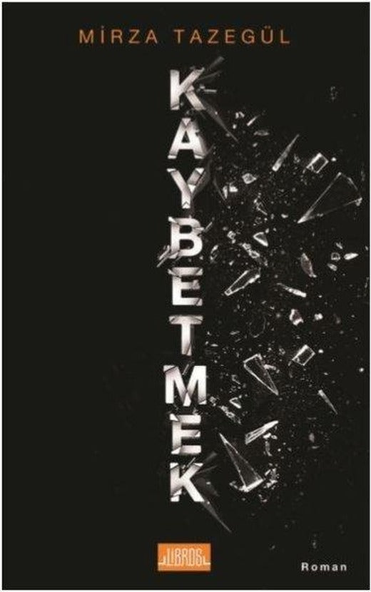 Kaybetmek | Libros Kitap (İnce Kapak)