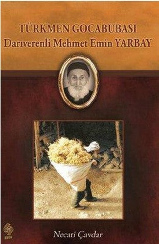 Türkmen Gocabubası Darıverenli Mehmet Emin Yarbay | Ekin Basım Yayın