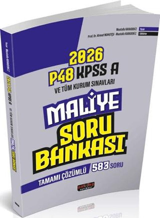 P48 KPSS A Grubu Maliye Soru Bankası Tamamı Çözümlü | Savaş Yayınevi (Ciltsiz)