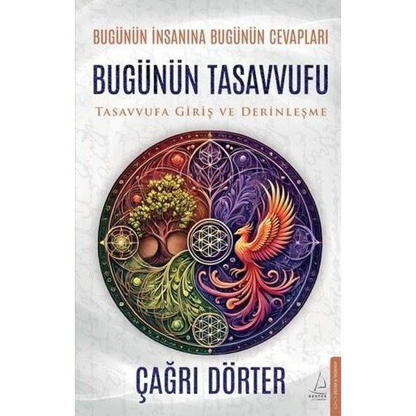 Bugünün Tasavvufu - Tasavvufa Giriş ve Derinleşme | Destek Yayınları (İnce Kapak)