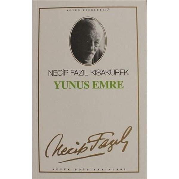 Yunus Emre | Büyük Doğu Yayınları (İnce Kapak)