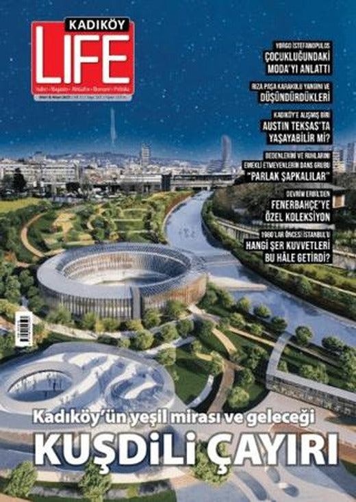 Kadıköy Life Dergisi Sayı: 122 | Kadıköy Life Dergisi Yayınları (Ciltsiz)