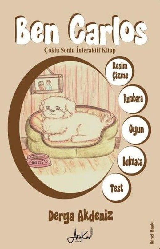 Ben Carlos - Çoklu Sonlu İnteraktif Kitap | Atakar Yayıncılık (İnce Kapak)