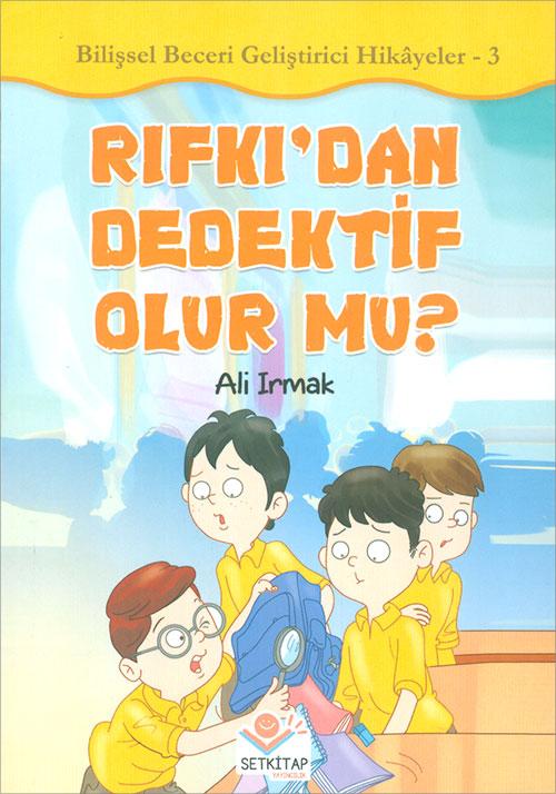 Rıfkıdan Dedektif Olur Mu? - Ali Irmak - Setkitap Yayıncılık - Resim 1