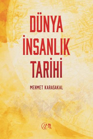 Dünya İnsanlık Tarihi | Nida Yayıncılık (Ciltsiz) - Resim 1