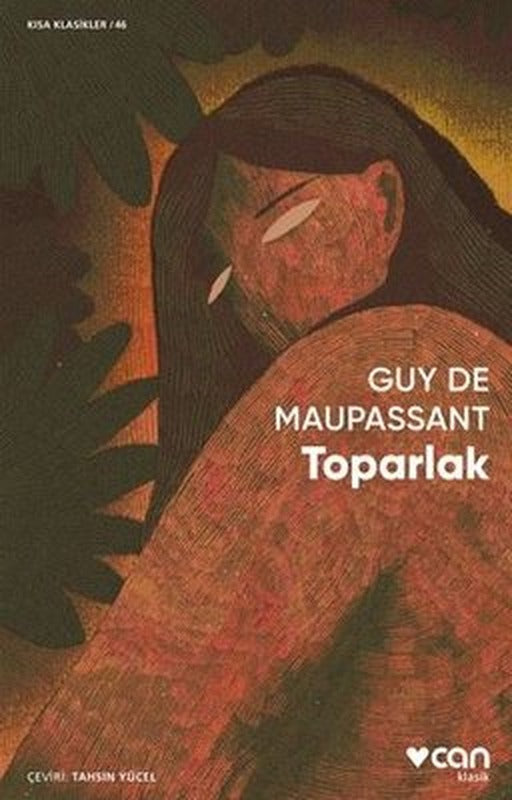 Toparlak - Kısa Klasikler 46 | Can Yayınları