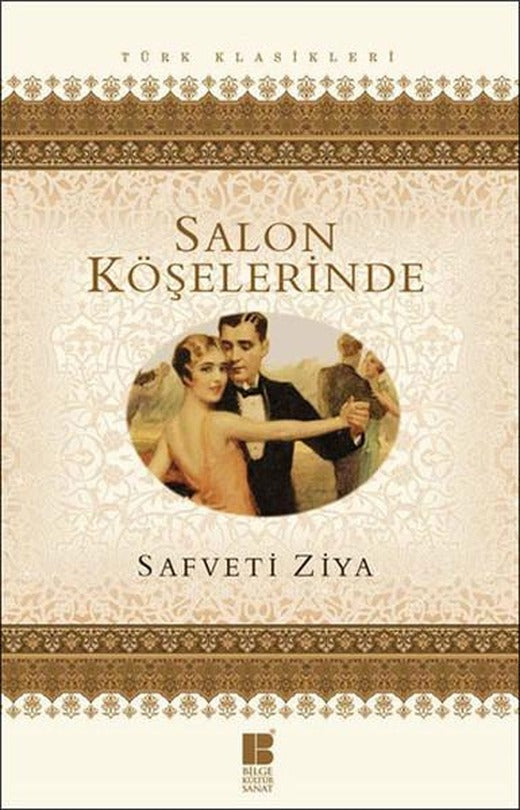 Salon Köşelerinde | Bilge Kültür Sanat (İnce Kapak)