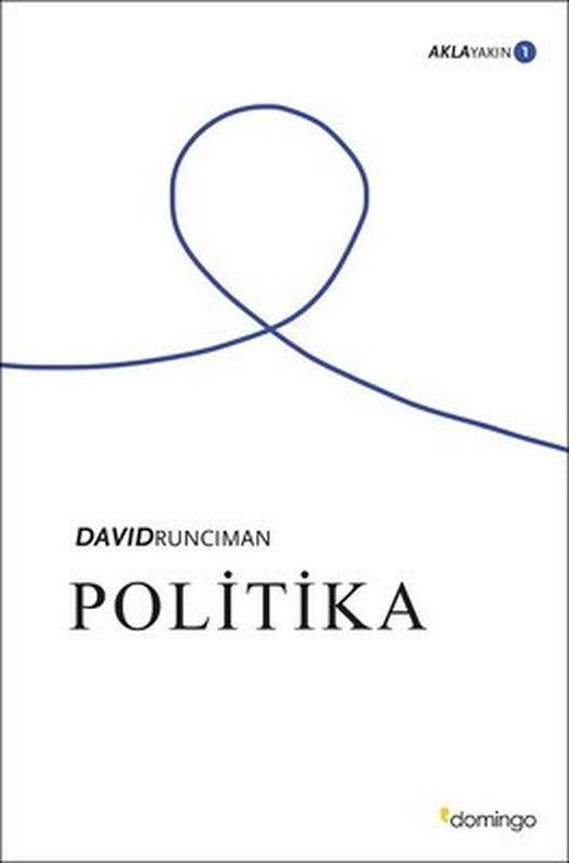 Politika: Aklayakın 1 | Domingo Yayınevi