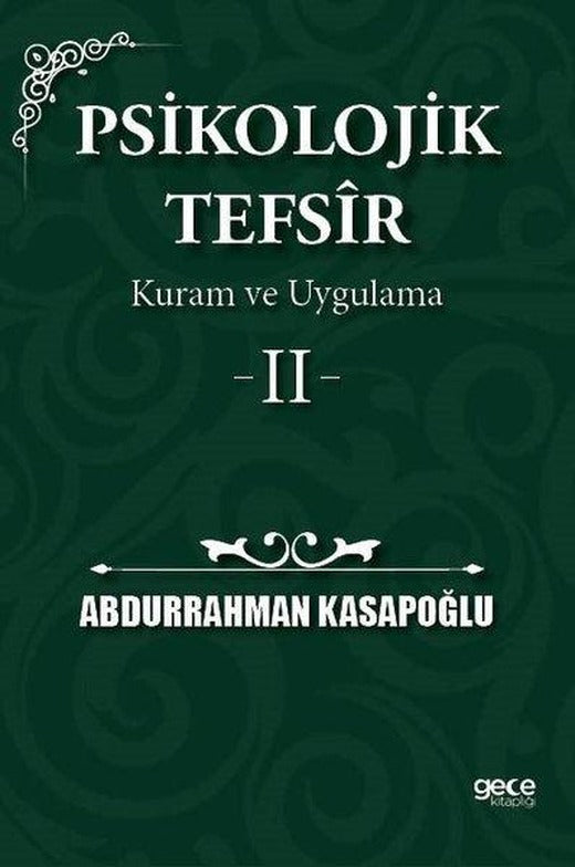 Psikolojik Tefsir Kuram ve Uygulama 2 | Gece Kitaplığı (İnce Kapak)
