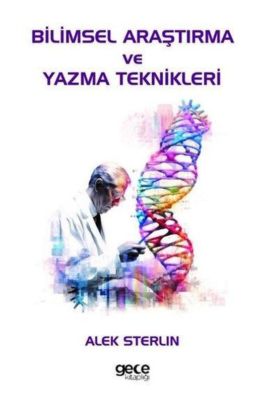 Bilimsel Araştırma ve Yazma Teknikleri | Gece Kitaplığı (İnce Kapak)