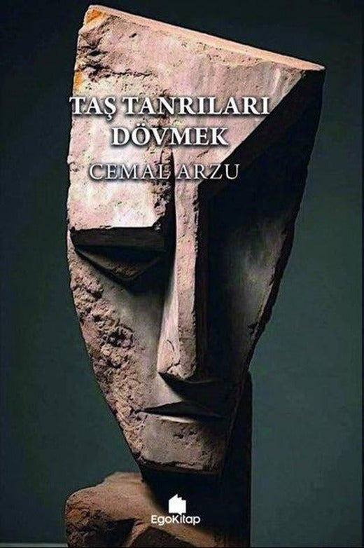 Taş Tanrıları Dövmek