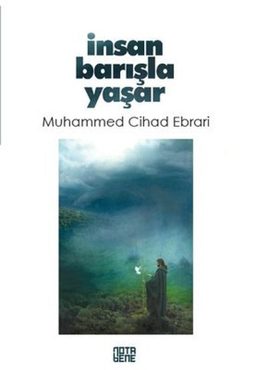 İnsan Barışla Yaşar | Nota Bene Yayınları