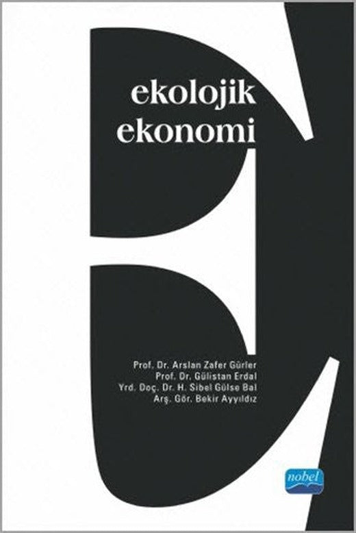 Ekolojik Ekonomi | Nobel Akademi Yayıncılık