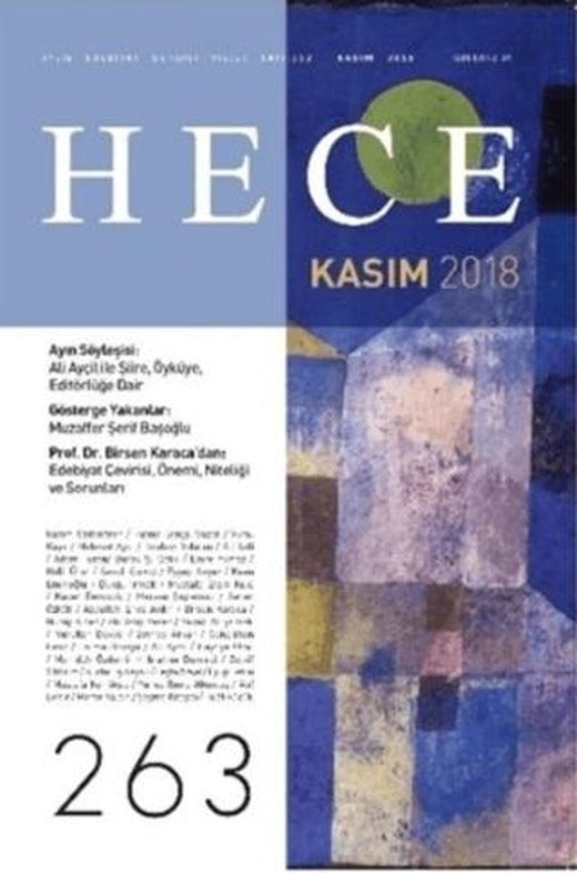 Hece Aylık Edebiyat Dergisi Yıl: 22 Sayı: 263 Kasım 2018 | Hece Dergisi (Ciltsiz)