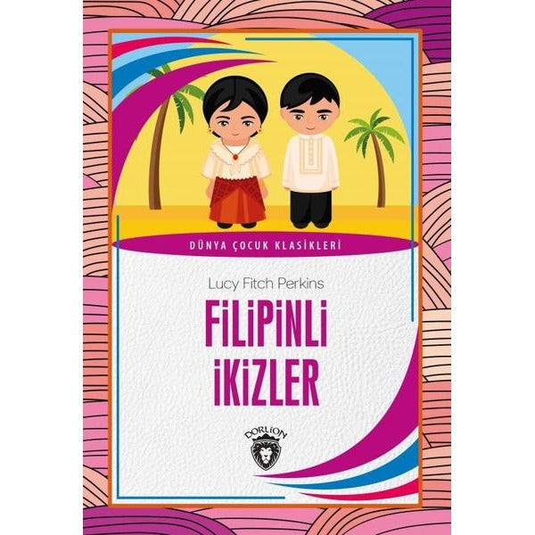 Filipinli İkizler | Dorlion Yayınları (Ciltsiz)
