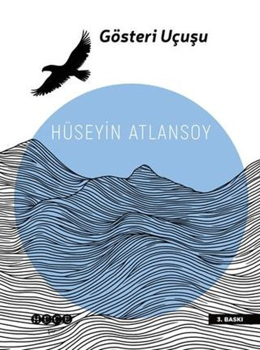 Gösteri Uçuşu | Hece Yayınları (Ciltsiz)