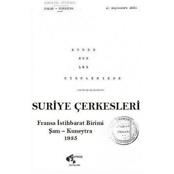Suriye Çerkesleri | Papirüs Yayınevi (Ciltsiz)