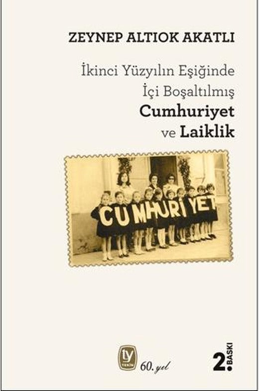 İçi Boşaltılan Cumhuriyet ve Laiklik