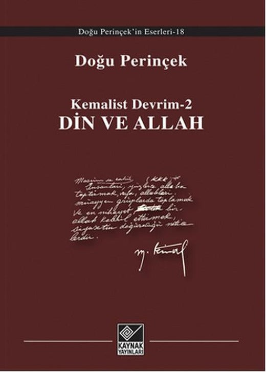 Kemalist Devrim 2 - Din Ve Allah | Kaynak Yayınları - Kemalist Devrim Dizisi (e-Kitap)