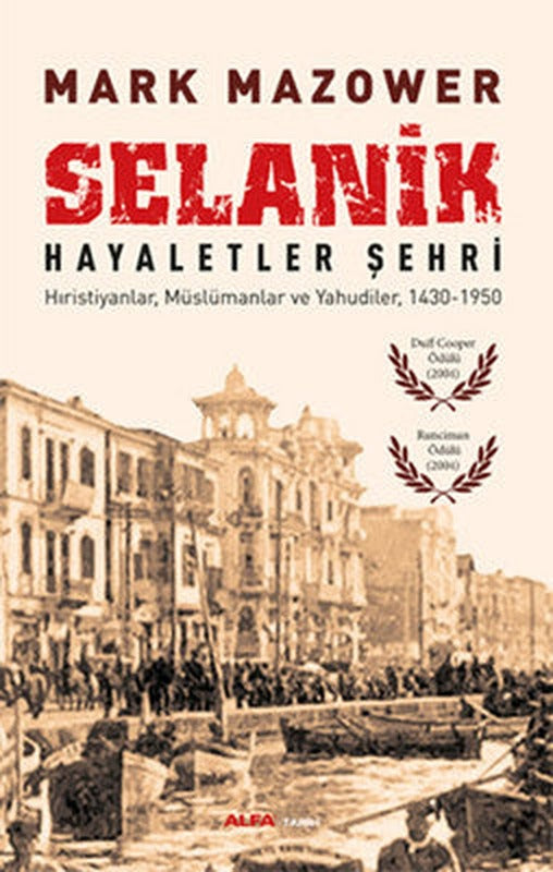 Selanik Hayaletler Şehri | Alfa Yayınları