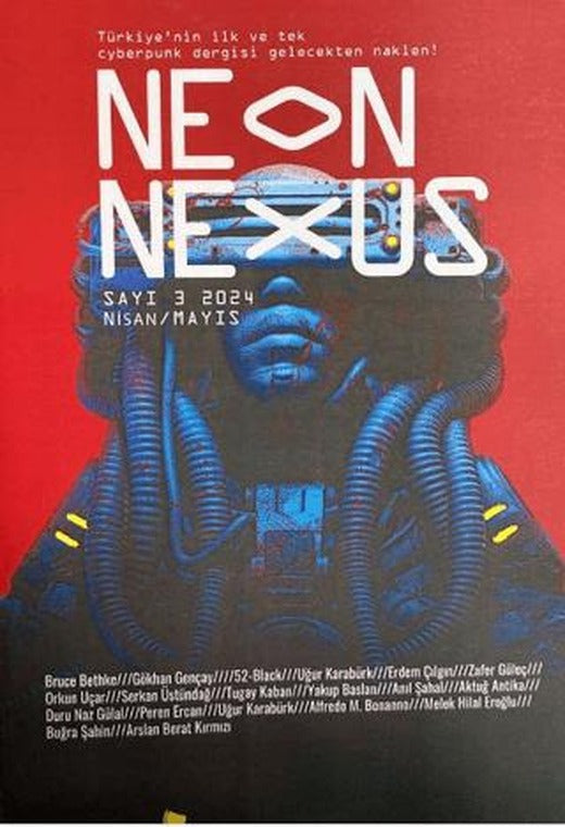 Neon Nexus Sayı 3 Nisan - Mayıs 2024 | Klaros Yayınları (Ciltsiz)