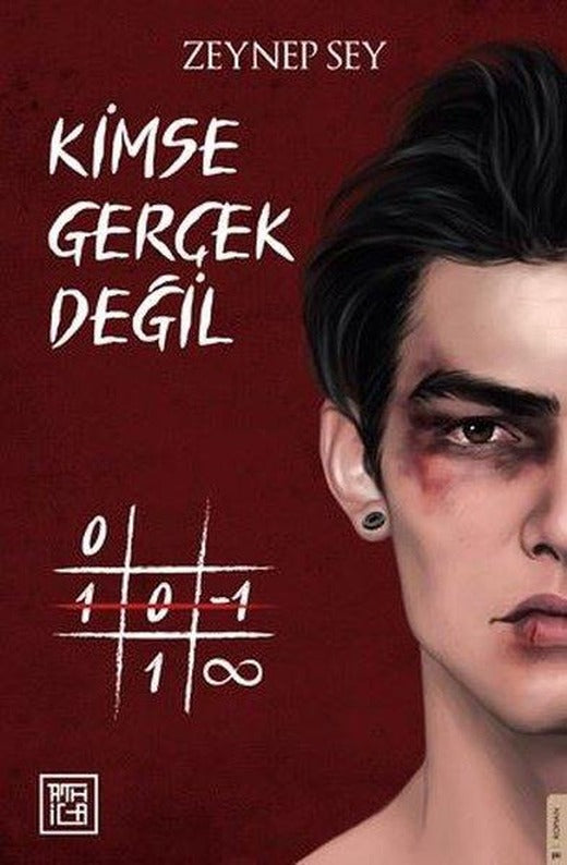 Kimse Gerçek Değil | Athica Yayınları (Ciltli)