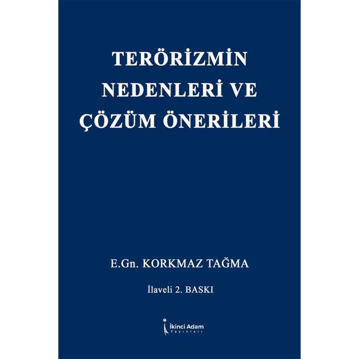 Terörizmin Nedenleri ve Çözüm Önerileri | İkinci Adam Yayınları (İnce Kapak)